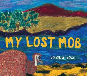 Book - My Lost Mob by Venetia Tyson